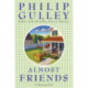 Almost Friends: A Harmony Novel: A Harmony Novel