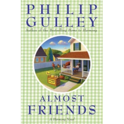Almost Friends: A Harmony Novel: A Harmony Novel