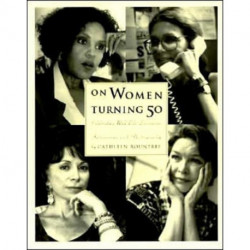 On Women Turning Fifty