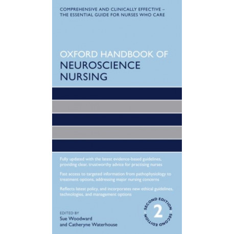 Oxford Handbook of Neuroscience Nursing