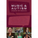 Music and Autism: Speaking for Ourselves
