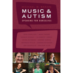 Music and Autism: Speaking for Ourselves