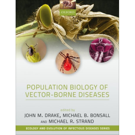 Population Biology of Vector-Borne Diseases
