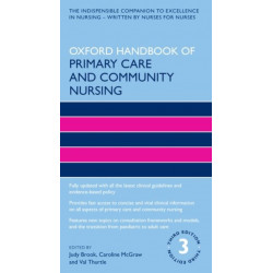 Oxford Handbook of Primary Care and Community Nursing