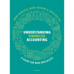 Understanding Financial Accounting: A guide for non-specialists