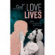 Love Lives: From Cinderella to Frozen