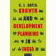 Growth and Development Planning in India
