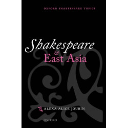 Shakespeare and East Asia