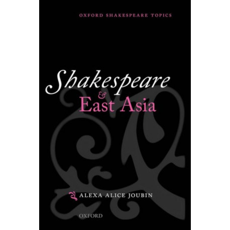 Shakespeare and East Asia