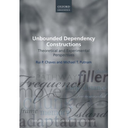 Unbounded Dependency Constructions: Theoretical and Experimental Perspectives