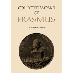 Collected Works of Erasmus: Controversies, Volume 73