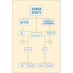 Human Rights After Corporate Personhood