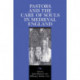 Pastors and the Care of Souls in Medieval England