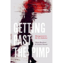 Getting Past 'the Pimp': Management in the Sex Industry