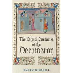 The Ethical Dimension of the 'Decameron'