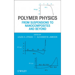 Polymer Physics: From Suspensions to Nanocomposites and Beyond
