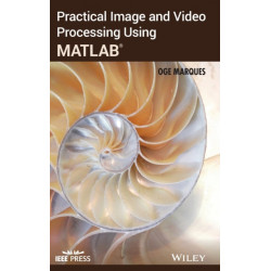 Practical Image and Video Processing Using MATLAB