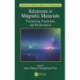 Advances in Magnetic Materials: Processing, Properties, and Performance