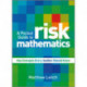 A Pocket Guide to Risk Mathematics: Key Concepts Every Auditor Should Know