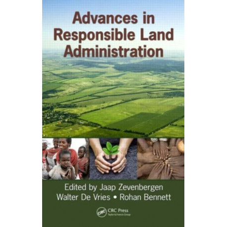 Advances in Responsible Land Administration