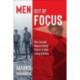 Men Out of Focus: The Soviet Masculinity Crisis in the Long Sixties