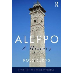 Aleppo: A History