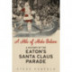 A Mile of Make-Believe: A History of the Eaton's Santa Claus Parade