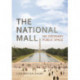 The National Mall: No Ordinary Public Space