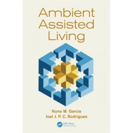 Ambient Assisted Living