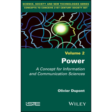 Power: A Concept for Information and Communication Sciences