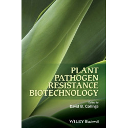 Plant Pathogen Resistance Biotechnology