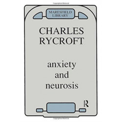 Anxiety and Neurosis