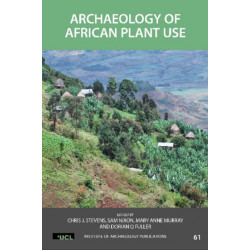 Archaeology of African Plant Use