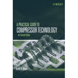 A Practical Guide to Compressor Technology