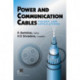 Power and Communication Cables: Theory and Applications