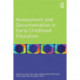 Assessment and Documentation in Early Childhood Education