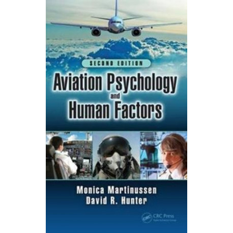 Aviation Psychology and Human Factors