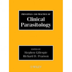 Principles and Practice of Clinical Parasitology