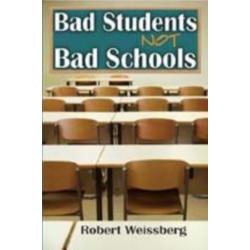 Bad Students, Not Bad Schools