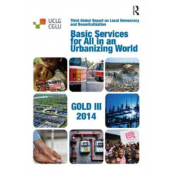 Basic Services for All in an Urbanizing World