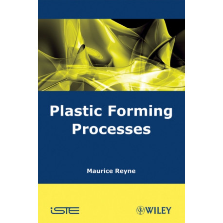 Plastic Forming Processes