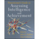 Practitioner's Guide to Assessing Intelligence and Achievement