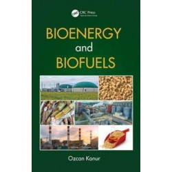 Bioenergy and Biofuels