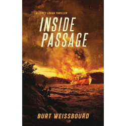 Inside Passage: A Corey Logan Thriller