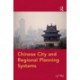 Chinese City and Regional Planning Systems