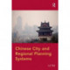Chinese City and Regional Planning Systems