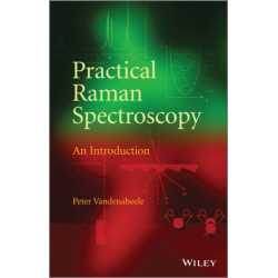 Practical Raman Spectroscopy: An Introduction