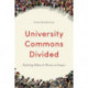 University Commons Divided: Exploring Debate & Dissent on Campus