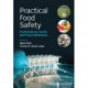 Practical Food Safety: Contemporary Issues and Future Directions