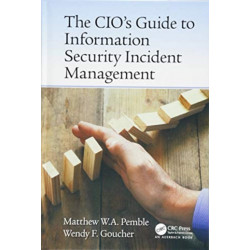 The CIO’s Guide to Information Security Incident Management
